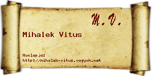 Mihalek Vitus névjegykártya